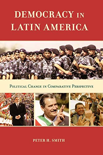Beispielbild fr Democracy in Latin America: Political Change in Comparative Perspective zum Verkauf von Your Online Bookstore