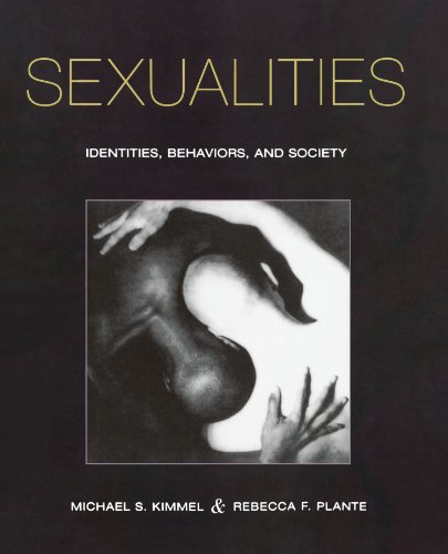 Stock image for Sexualities : Identities, Behaviors, and Society for sale by Better World Books: West