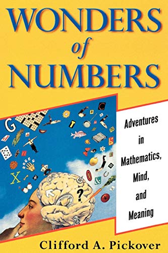 9780195157994: Wonders of Numbers: Adventures in Mathematics, Mind, and Meaning