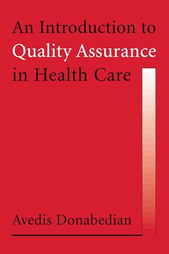 Imagen de archivo de An Introduction to Quality Assurance in Health Care a la venta por Goodwill