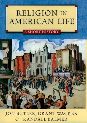 Beispielbild fr Religion in American Life: A Short History zum Verkauf von BooksRun