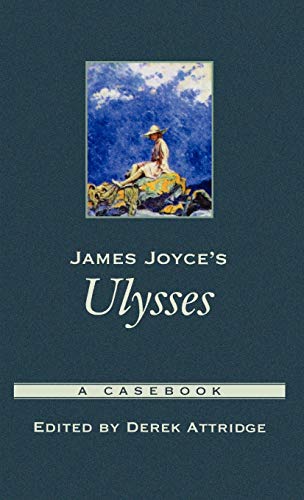 9780195158304: James Joyce's Ulysses: A Casebook