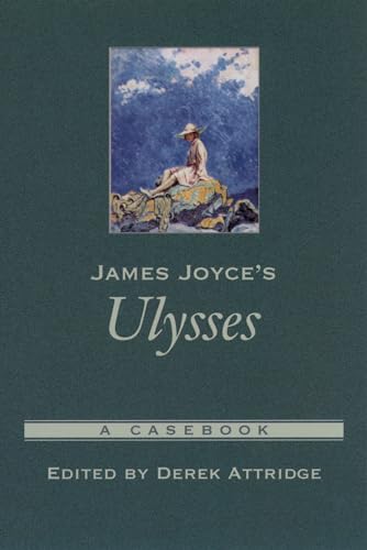 Imagen de archivo de James Joyce's Ulysses: A Casebook (Casebooks in Criticism) a la venta por WorldofBooks