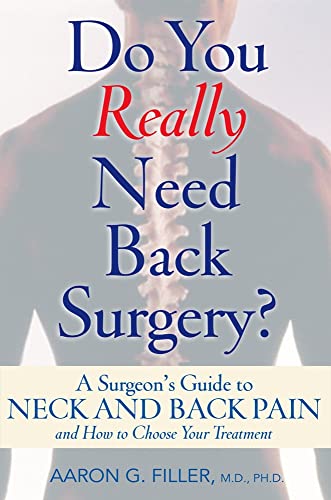 9780195158359: Do You Really Need Back Surgery?: A Surgeon's Guide to Neck and Back Pain and How to Choose Your Treatment