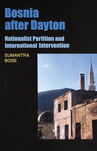 9780195158489: Bosnia After Dayton: Nationalist Partition and International Intervention