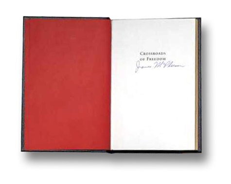 Imagen de archivo de Crossroads of Freedom: Antietam Leather Signed Edition (Pivotal Moments in American History) a la venta por Powell's Bookstores Chicago, ABAA