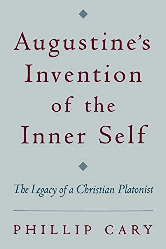 9780195158618: Augustine's Invention of the Inner Self: The Legacy of a Christian Platonist