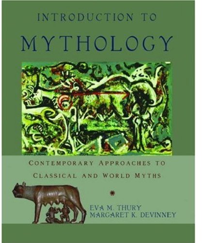 9780195158892: Introduction to Mythology: Contemporary Approaches to Classical and World Myths