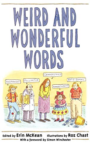 Beispielbild fr Weird and Wonderful Words zum Verkauf von WorldofBooks