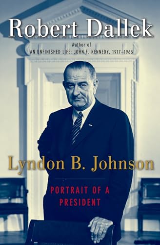 9780195159219: Lyndon B. Johnson: Portrait Of A President