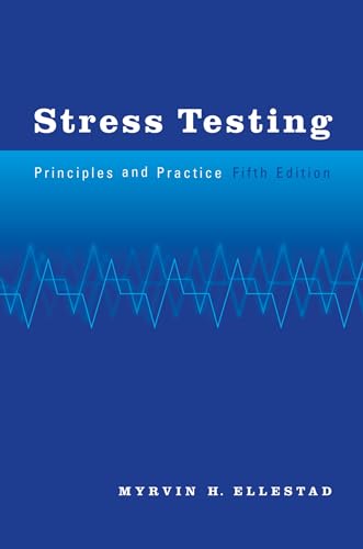 Stress Testing: Principles and Practice - Ellestad, Myrvin H.