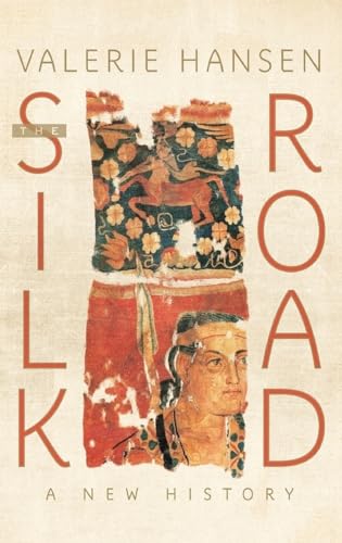 9780195159318: The Silk Road: A New History