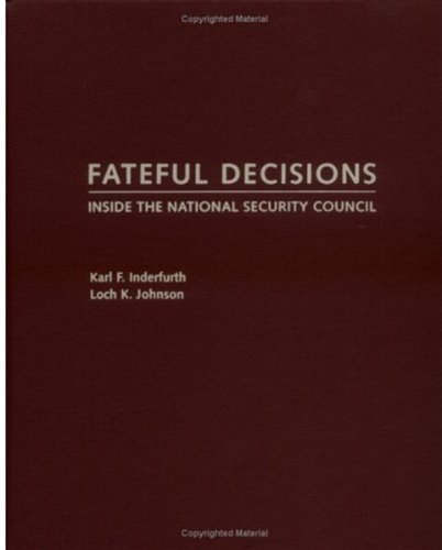 9780195159653: Fateful Decisions: Inside the National Security Council