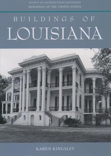 Buildings of Louisiana ( Buildings of the United States )