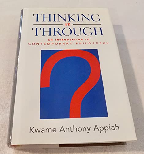 9780195160284: Thinking it Through: An Introduction to Contemporary Philosophy