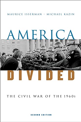 Stock image for America Divided: The Civil War of the 1960s for sale by SecondSale