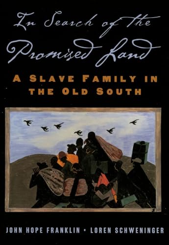 Beispielbild fr In Search of the Promised Land: A Slave Family in the Old South (New Narratives in American History) zum Verkauf von SecondSale