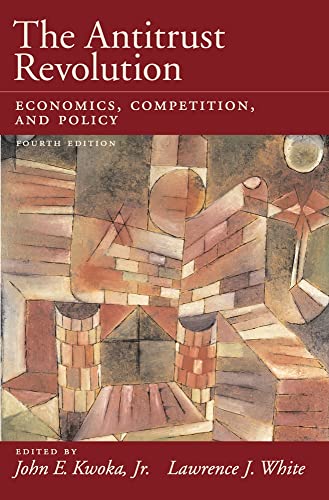 Beispielbild fr The Antitrust Revolution: Economics, Competition, and Policy zum Verkauf von ThriftBooks-Dallas