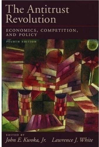 Beispielbild fr The Antitrust Revolution: Economics, Competition, and Policy zum Verkauf von ThriftBooks-Dallas
