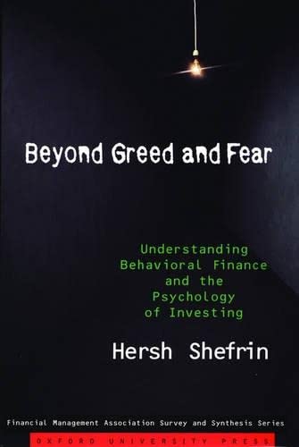 9780195161212: Beyond Greed and Fear: Understanding Behavioral Finance and the Psychology of Investing