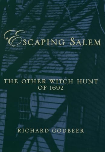 Beispielbild fr Escaping Salem: The Other Witch Hunt of 1692 zum Verkauf von ThriftBooks-Dallas