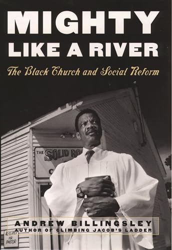 Imagen de archivo de Mighty Like a River: The Black Church and Social Reform a la venta por BooksRun