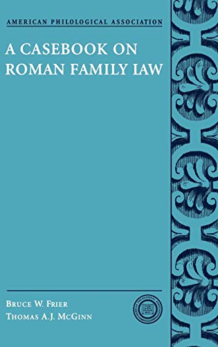 Imagen de archivo de A Casebook on Roman Family Law a la venta por Ria Christie Collections