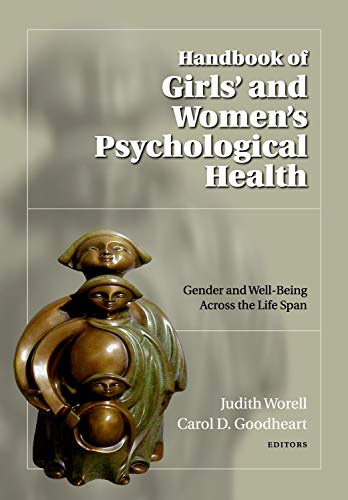 Stock image for Handbook of Girls' and Women's Psychological Health (Oxford Series in Clinical Psychology) for sale by SecondSale