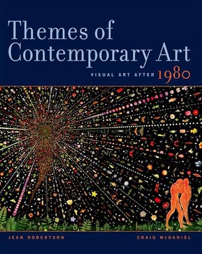 Stock image for Themes of Contemporary Art: Visual Art After 1980 for sale by HPB Inc.