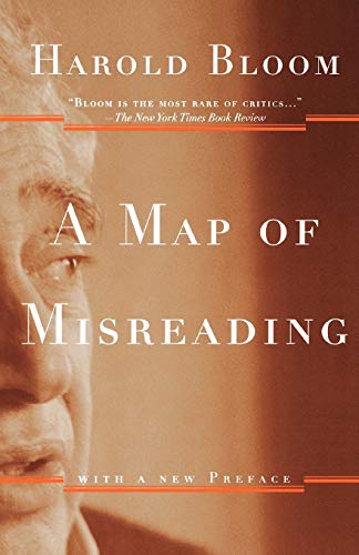 Stock image for A Map of Misreading: with a New Preface for sale by THE SAINT BOOKSTORE