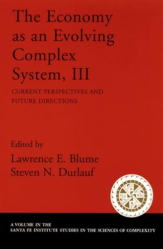 Imagen de archivo de The Economy As an Evolving Complex System, III Vol. 3 : Current Perspectives and Future Directions a la venta por Better World Books