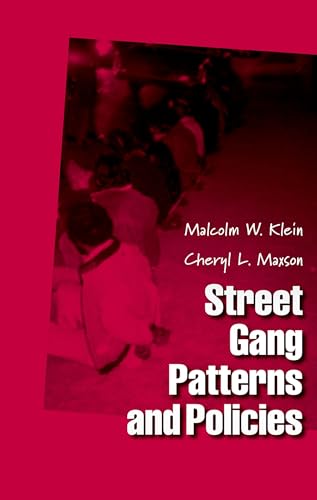 Beispielbild fr Street Gang Patterns and Policies zum Verkauf von Better World Books