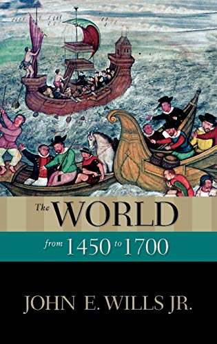 Stock image for The World from 1450 to 1700 (New Oxford World History) for sale by Magus Books Seattle