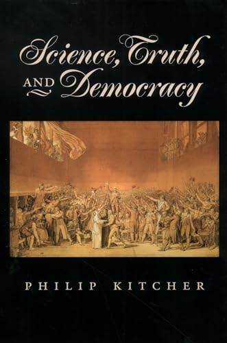 Beispielbild fr Science, Truth, and Democracy zum Verkauf von Blackwell's