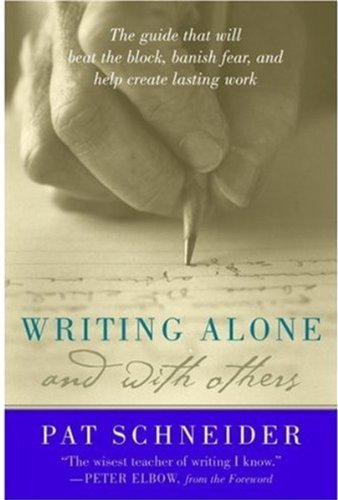 Beispielbild fr Writing Alone & With Others zum Verkauf von BooksRun