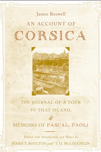 AN ACCOUNT OF CORSICA : THE JOURNAL OF A TOUR TO THAT ISLAND : AND MEMOIRS OF PASCAL PAOLI