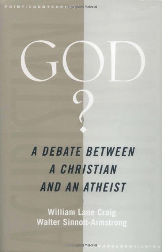 Stock image for God?: A Debate between a Christian and an Atheist (Point/Counterpoint) for sale by Goodwill of Colorado