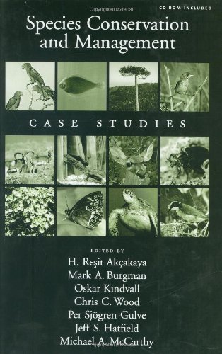 Beispielbild fr Species Conservation and Management: CD-ROM included: Case Studies zum Verkauf von AwesomeBooks