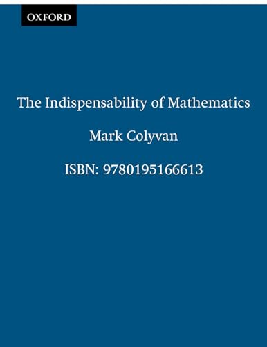 Stock image for The Indispensability of Mathematics for sale by bmyguest books