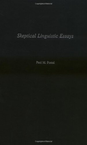 9780195166729: Skeptical Linguistic Essays