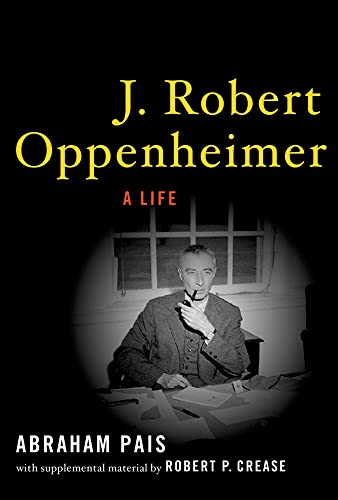 Stock image for J. Robert Oppenheimer: A Life for sale by Bulk Book Warehouse