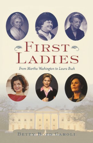 Beispielbild fr First Ladies: From Martha Washington to Laura Bush zum Verkauf von Wonder Book