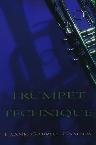 9780195166927: Trumpet Technique