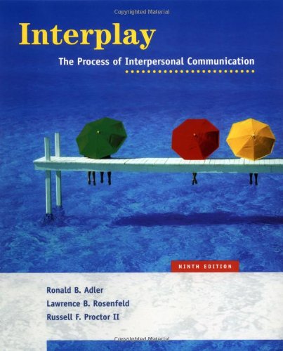 Imagen de archivo de Interplay: The Process of Interpersonal Communication a la venta por ThriftBooks-Atlanta