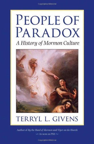 Stock image for People of Paradox : A History of Mormon Culture for sale by Manchester By The Book
