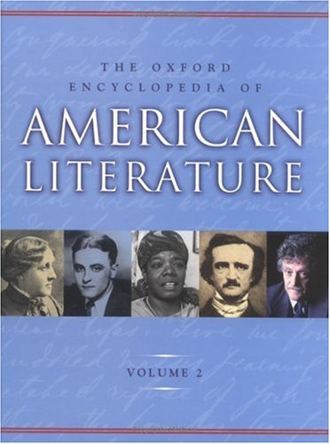 Imagen de archivo de The Oxford Encyclopedia of American Literature, Vol. 2 a la venta por Once Upon A Time Books
