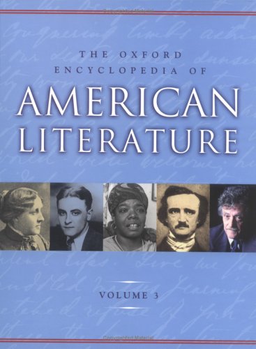 Beispielbild fr The Oxford Encyclopedia of American Literature, Vol. 3 zum Verkauf von GF Books, Inc.