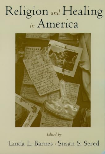 Stock image for Religion and Healing in America for sale by Book Trader Cafe, LLC