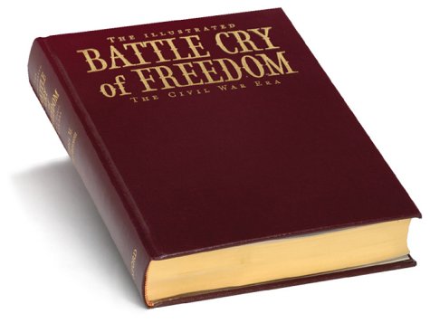 9780195168280: The Illustrated Battle Cry of Freedom: The Civil War Era