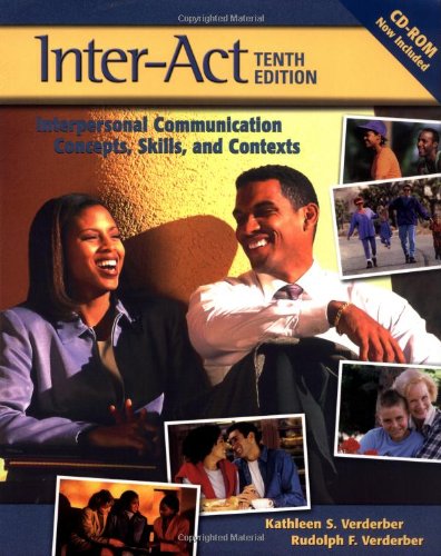 Beispielbild fr Inter-Act : Interpersonal Communication Concepts, Skills, and Contexts zum Verkauf von Better World Books